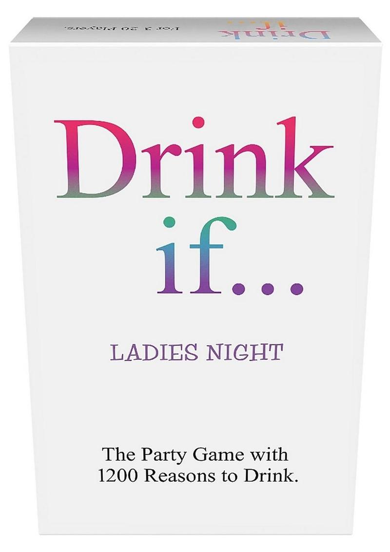 Drink If.... Ladies Night Game