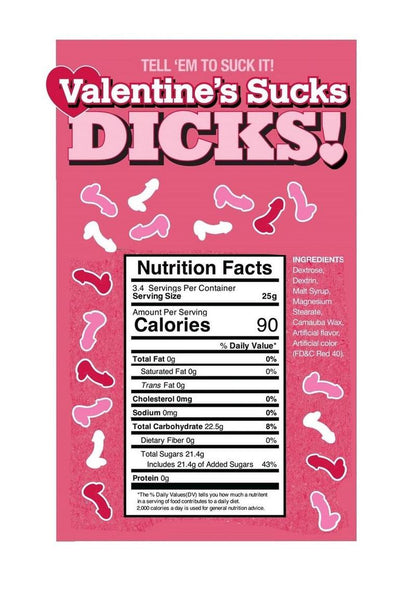 Valentine's Sucks Dicks - 3oz - Bag